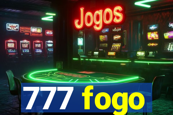 777 fogo
